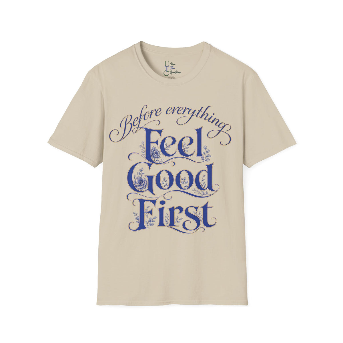 Feel Good First