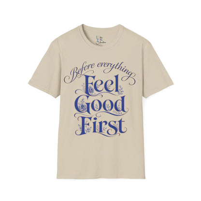 Feel Good First