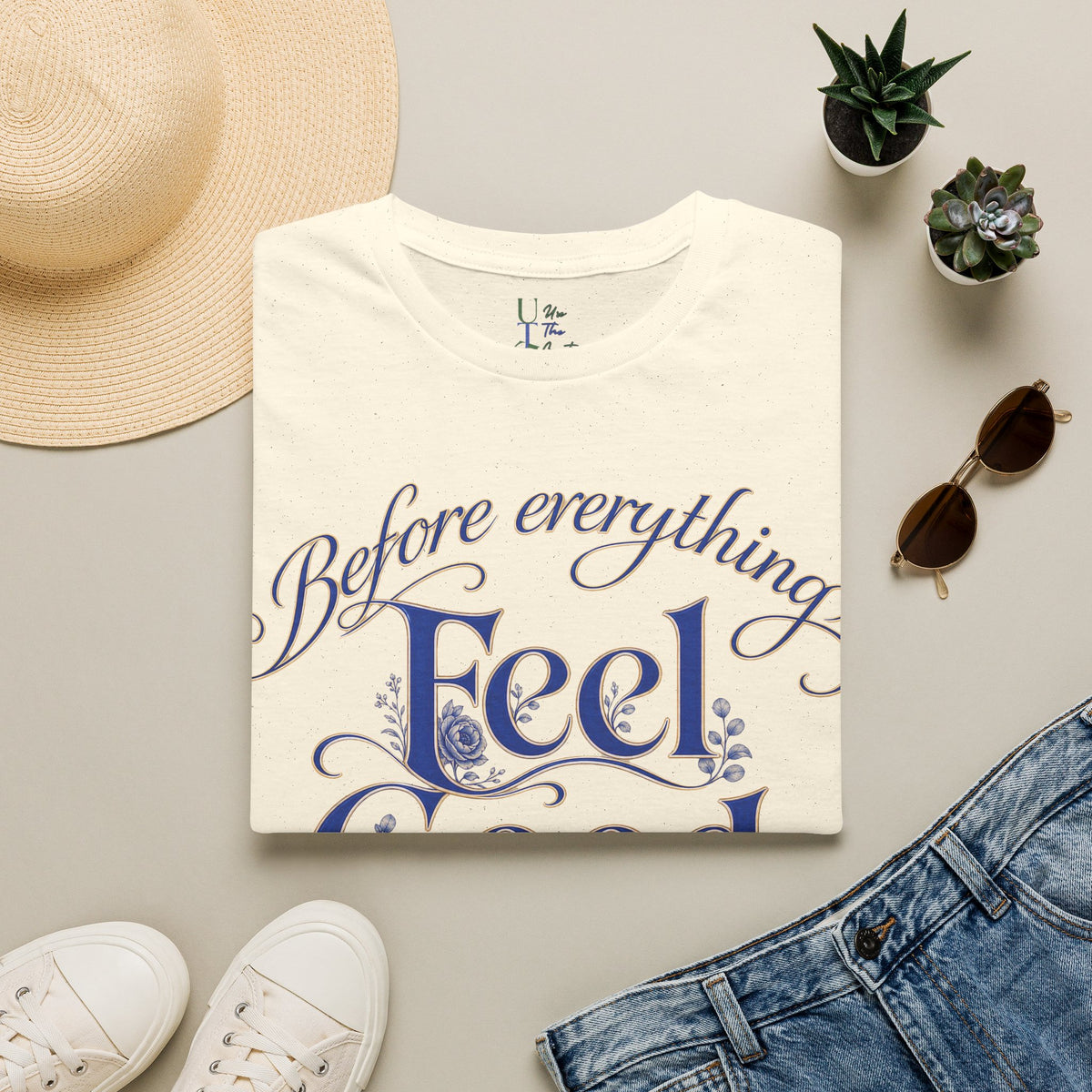 Feel Good First