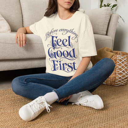 Feel Good First