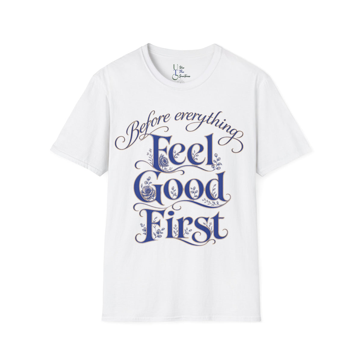 Feel Good First