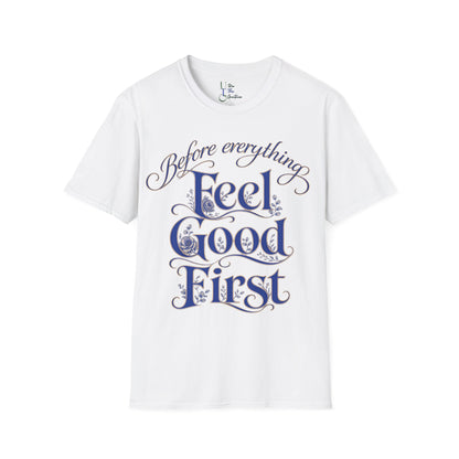 Feel Good First