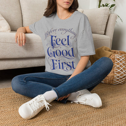 Feel Good First