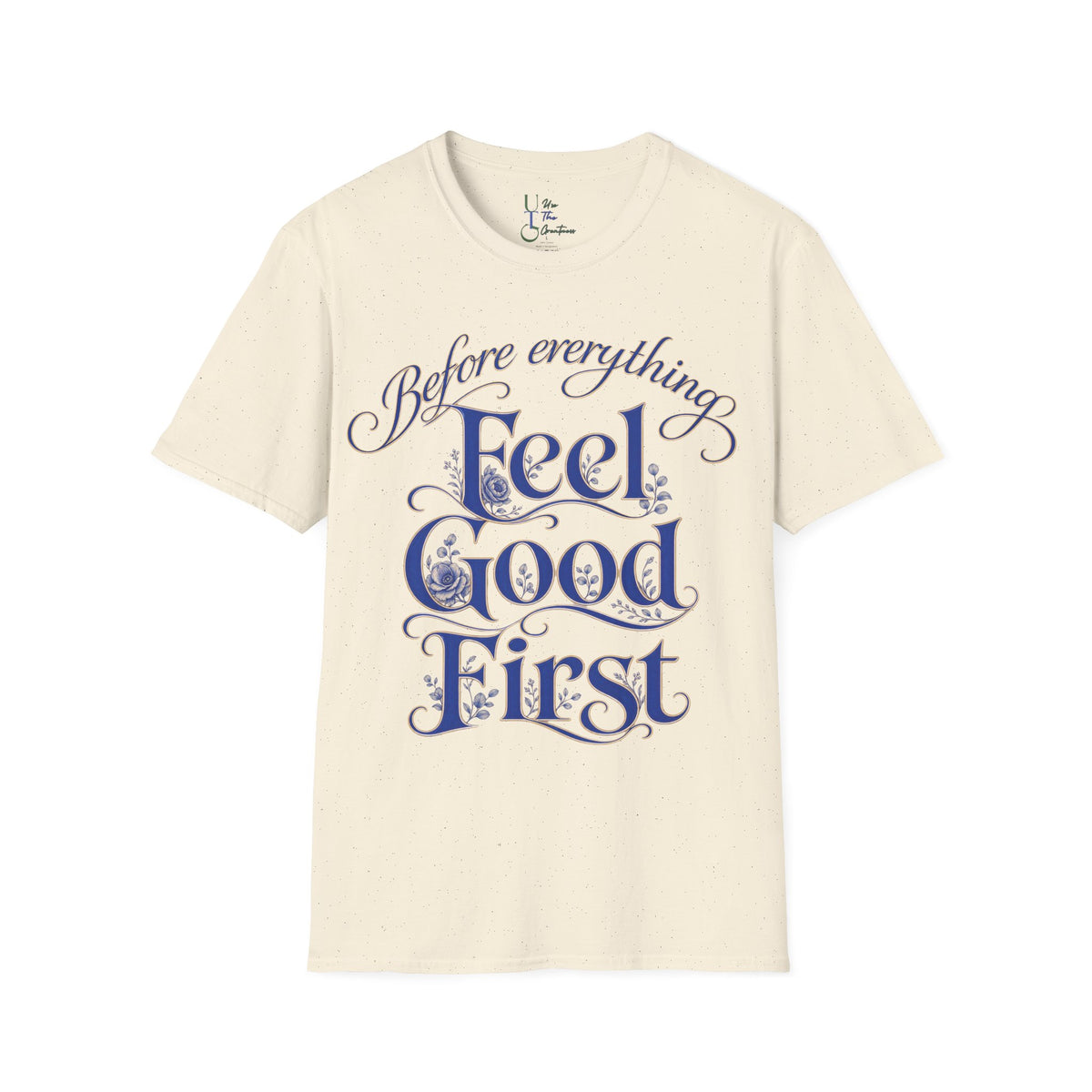 Feel Good First