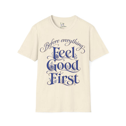 Feel Good First